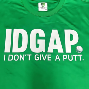 I DON'T GIVE A PUTT- Polo Tee